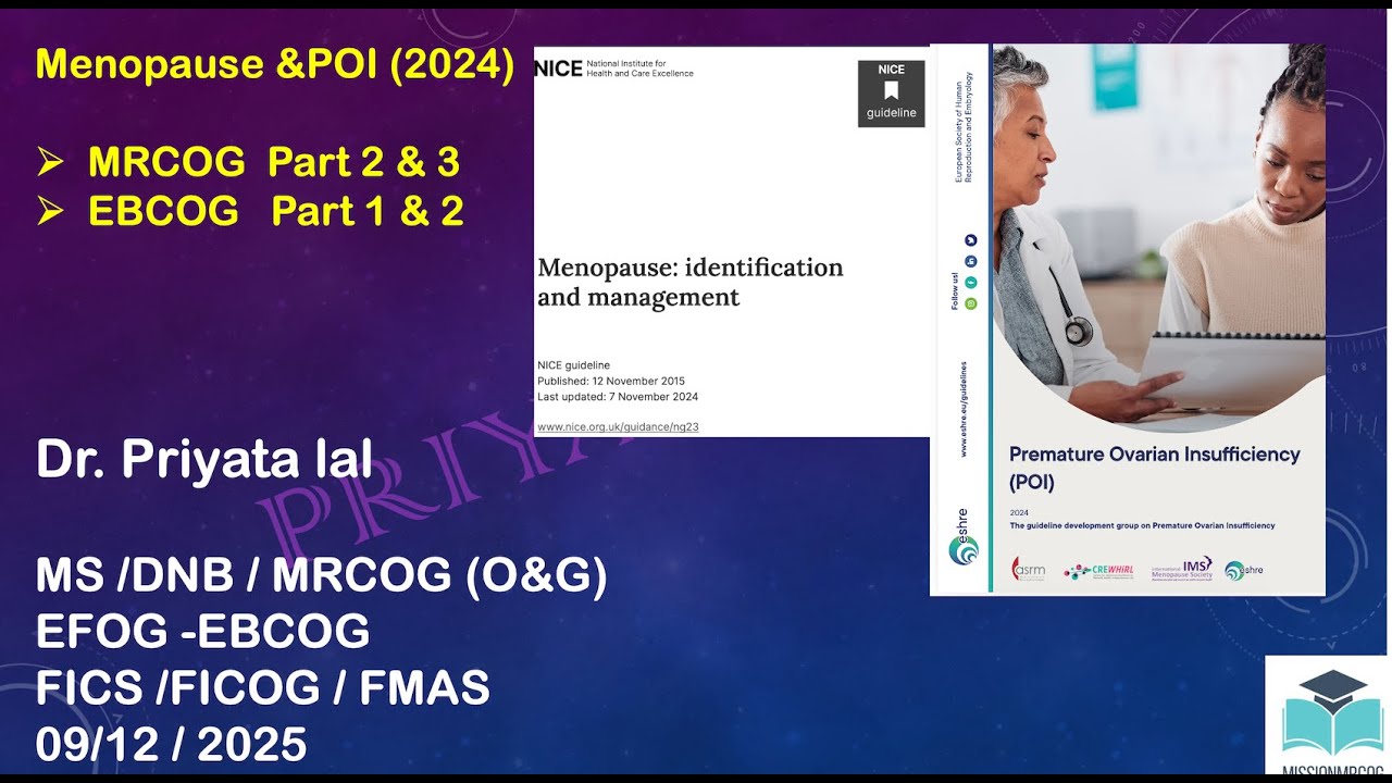 Class on Nice Menopause Guideline  2024 and eshre POI 2024  on 09-12-2025