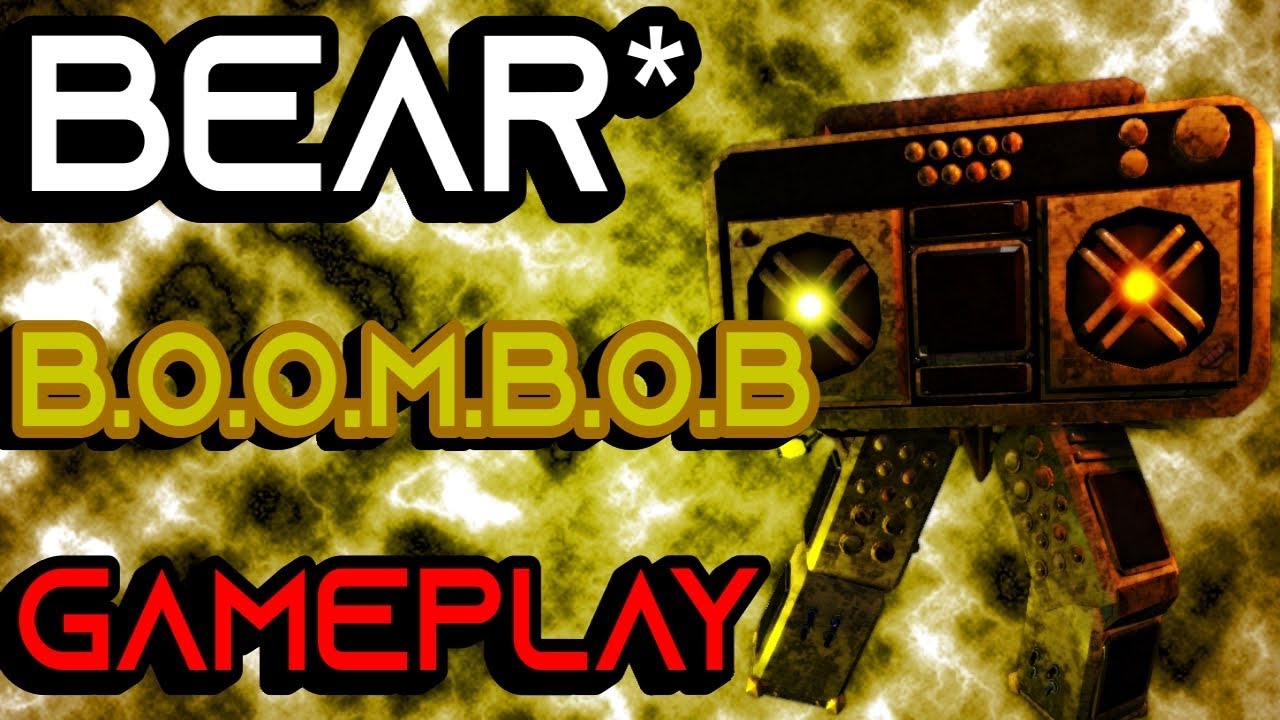 BEAR* B.O.O.M.B.O.B GAMEPLAY