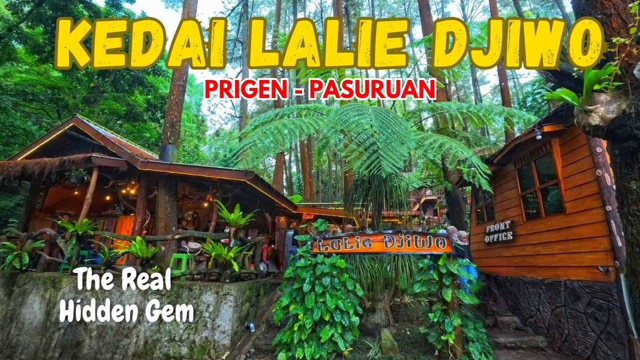 KEDAI LALIE DJIWO Prigen Pasuruan // Lokasinya di Tengah-tengah Hutan