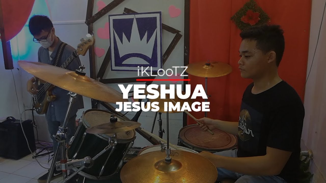 YOUTH JAM - Yeshua // Jesus Image // Drum Cover // @iKLooTZ