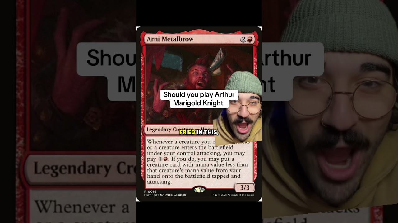 Should you play Arthur Marigold Knight in Magic the Gathering? #mtg