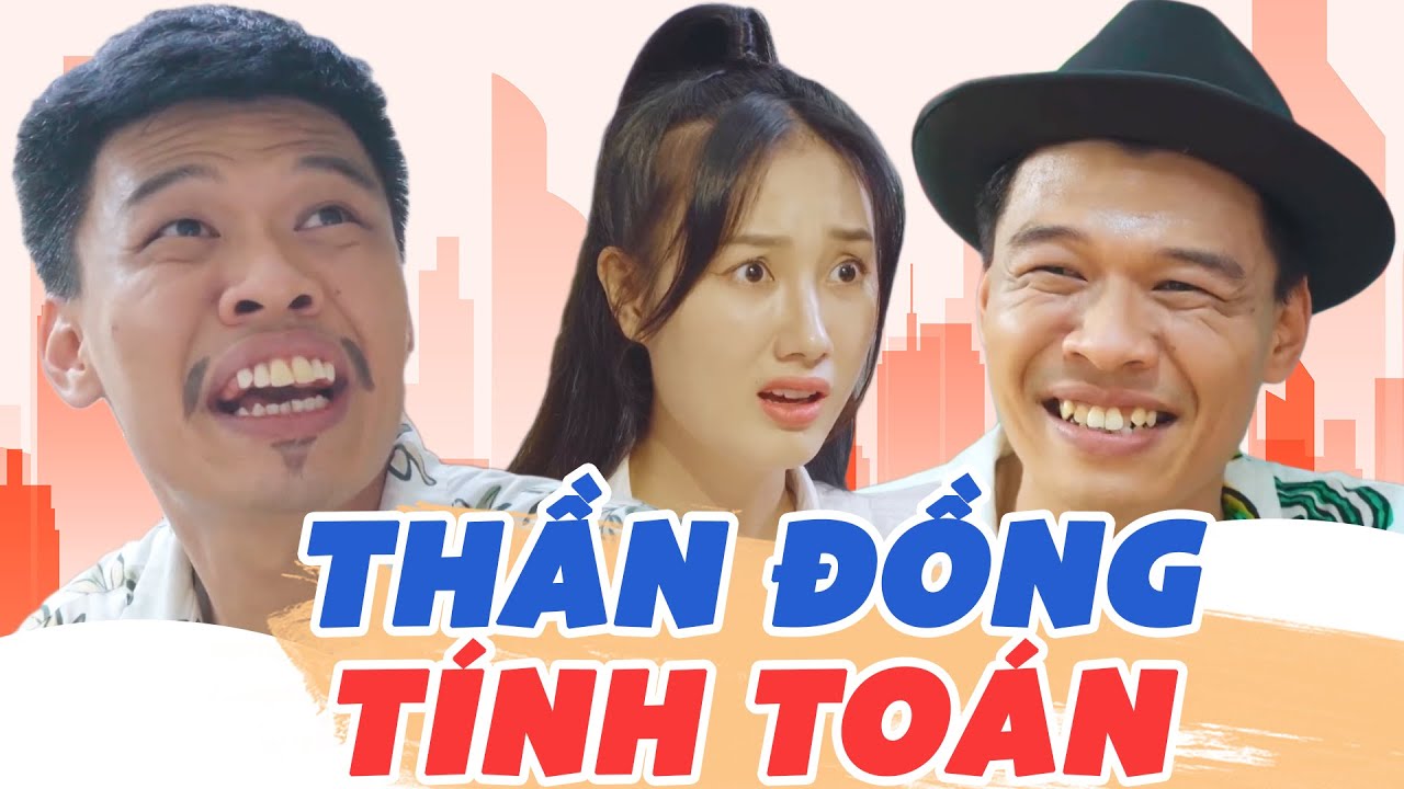 Thần Đồng T&iacute;nh To&aacute;n - Phim Sitcom H&agrave;i Trung Ruồi Hay Nhất 2025|Ho&agrave;ng Kh&aacute;nh Ly, H&agrave;n Trang, Quốc Kho&aacute;t