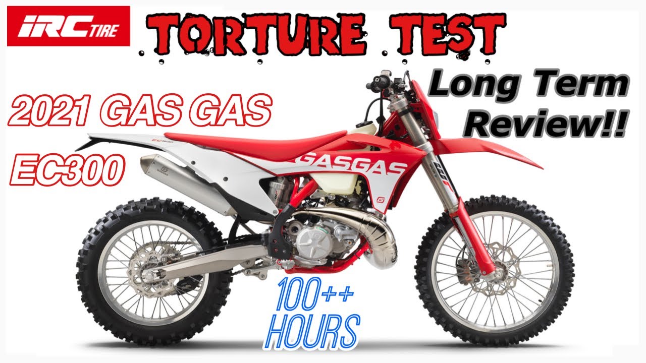 Torture Test!! 100++ Hours!! 2021 Gas Gas EC300, Long Term Review!