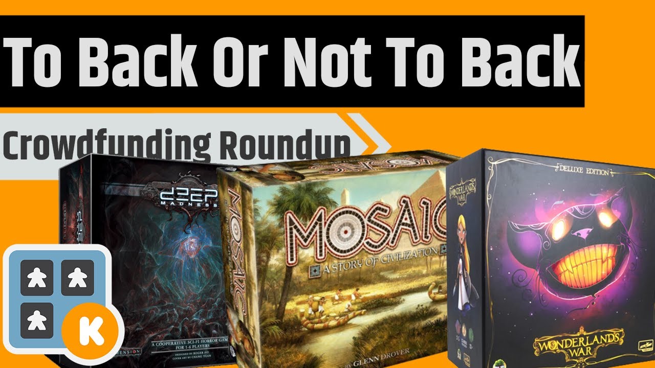 To Back Or Not To Back - Mosaic, Wonderland's War, Deep Madness & More!!!