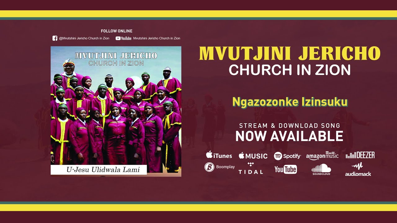Mvutjini Jericho Church in Zion - Ngazozonke Izinsuku (Official Audio)
