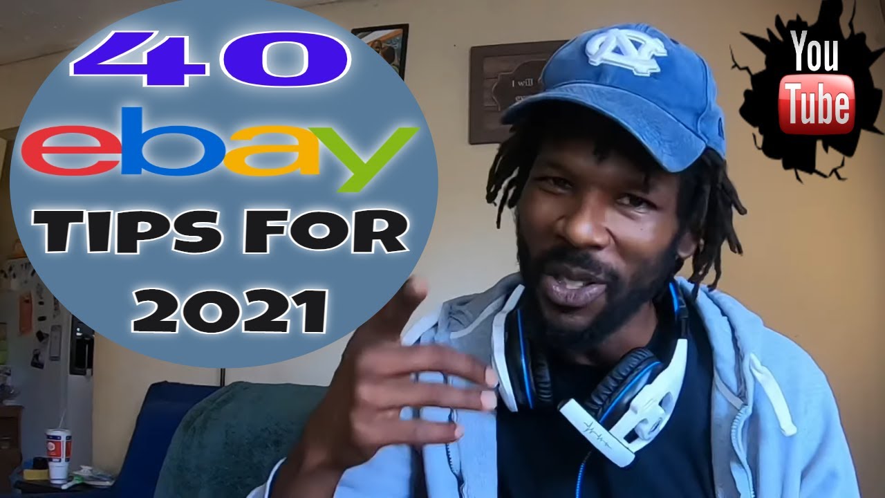 40 Tips for eBay  | eBay Selling Tips & Tricks | Selling on eBay 2021
