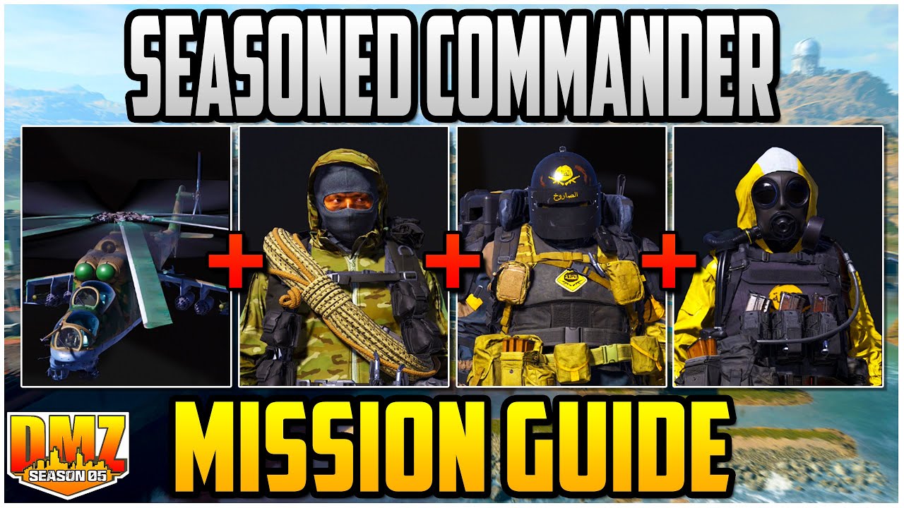 Seasoned Commander Mission Guide For Season 5 Warzone DMZ (DMZ Tips & Tricks)