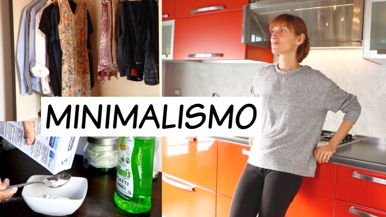 MINIMALISMO - Pulire ed organizzare casa (III parte)