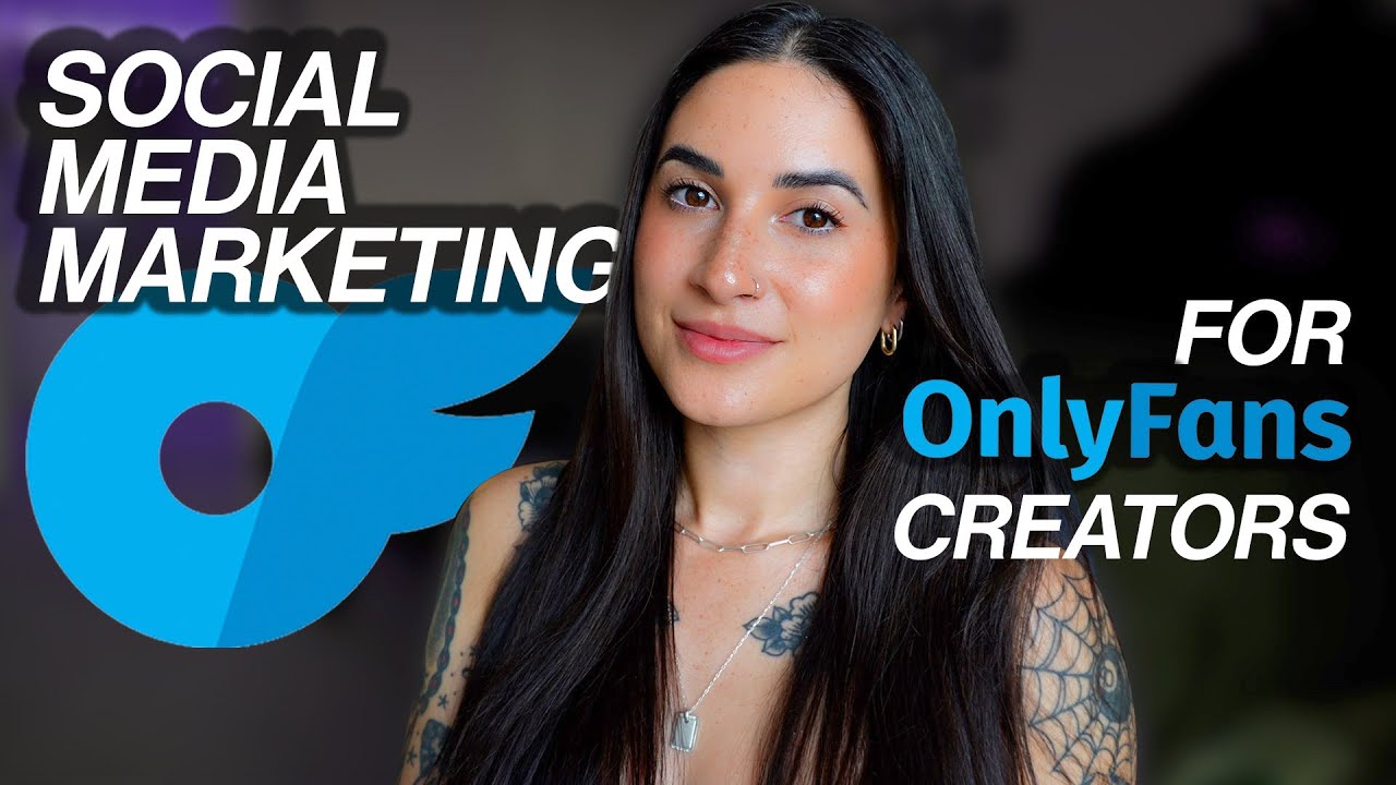 Social Media Marketing for OnlyFans Creators!