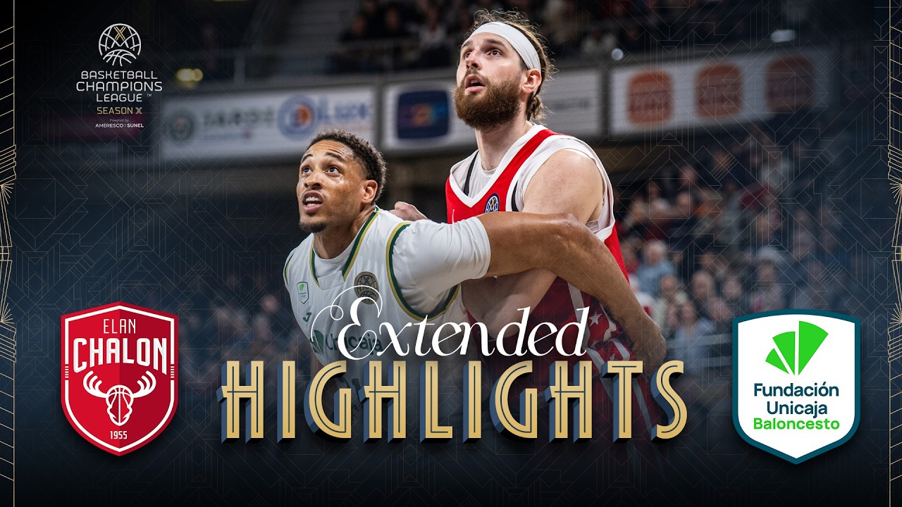 Elan Chalon v Unicaja | Round of 16 | Full Game Highlights | #BasketballCL 2025-26