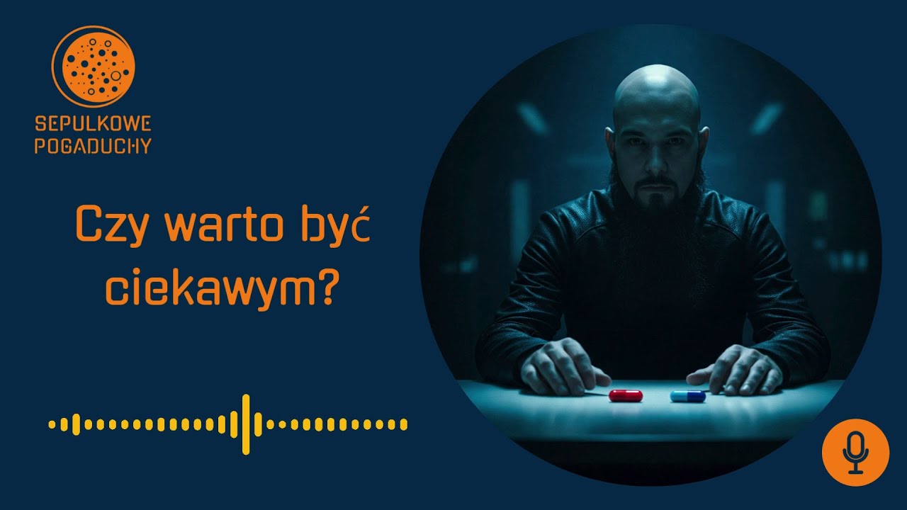 Czy warto być ciekawym?