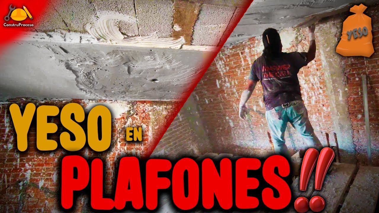 ¡¡Te enseñamos a poner YESO en PLAFONES!!  ||  ¿Cómo enyesar un techo?  ||  ConstruProceso