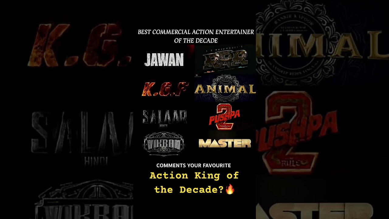 Highest Impact Action Movies of the Decade | South Cinema vs Bollywood Clash