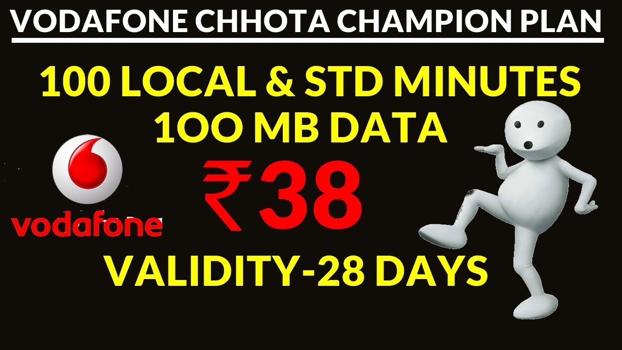 Vodafone Chhota Champion Plan of Rs  38 Offers 100 Local & STD Minutes, 100MB Data for 28 Days