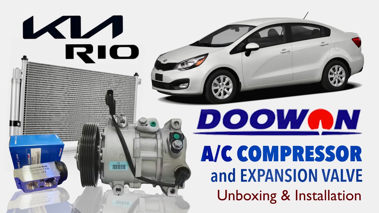 DOOWON A/C Compressor Replaced KIA RIO