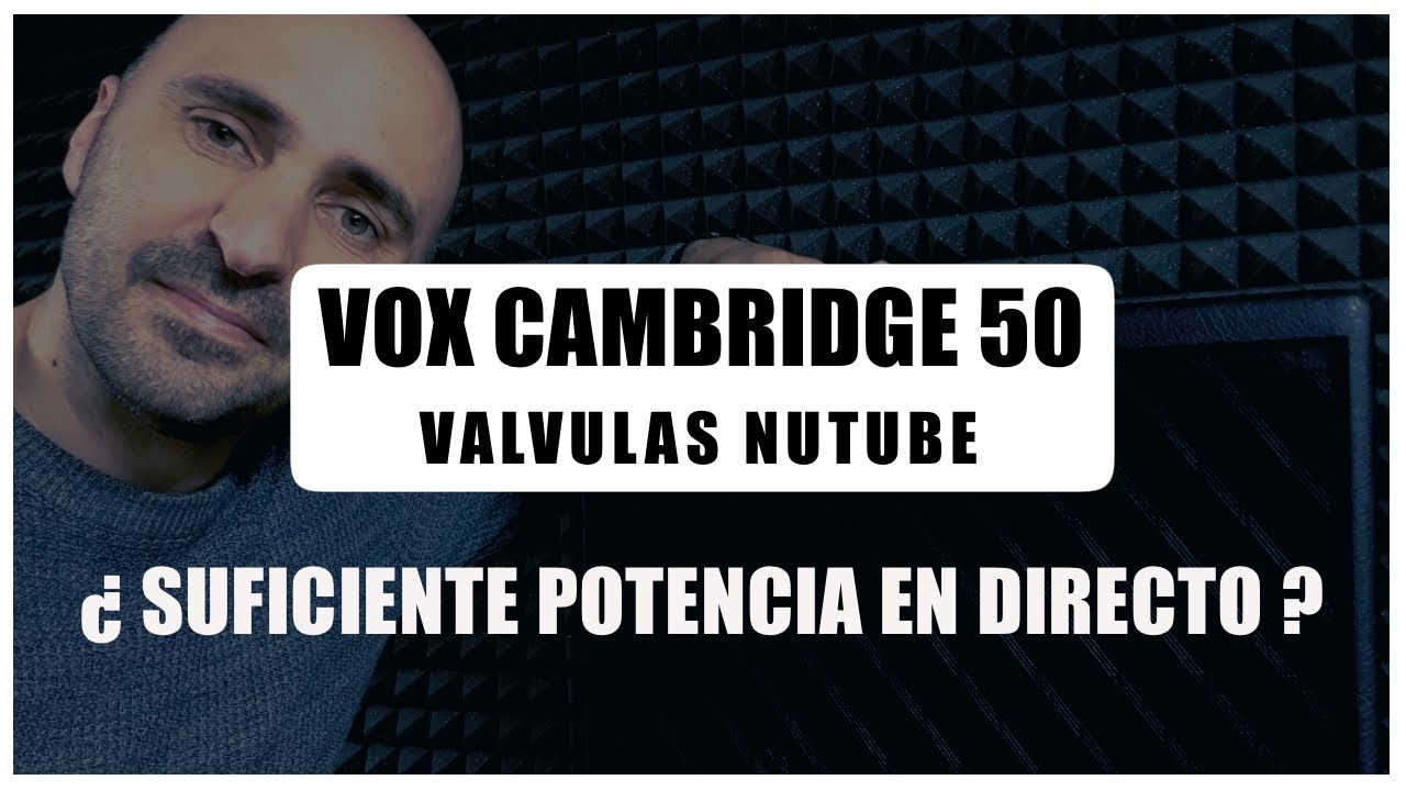 Servirá para directo ??? - VOX CAMBRIDGE 50