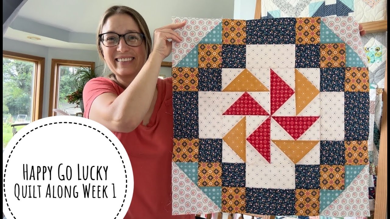 Happy Go Lucky Quilt Along- Week 1, VLOG