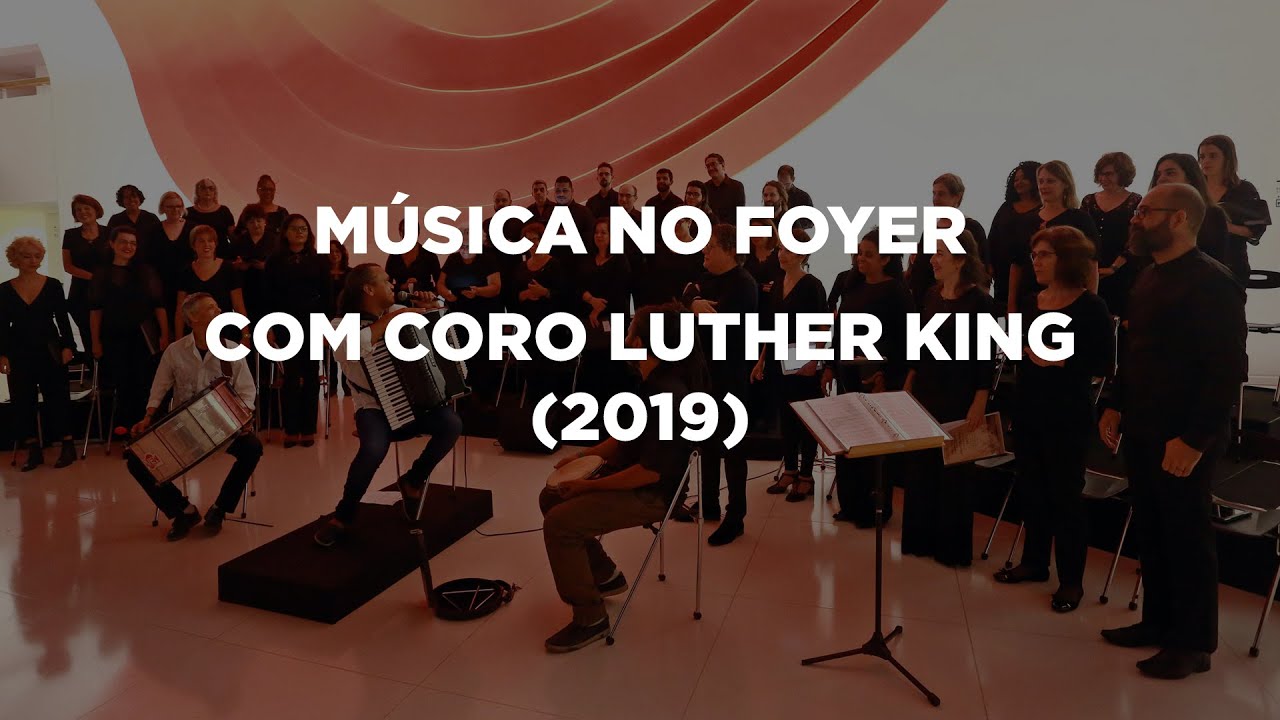 Coro Luther King no Auditório Ibirapuera (2019)