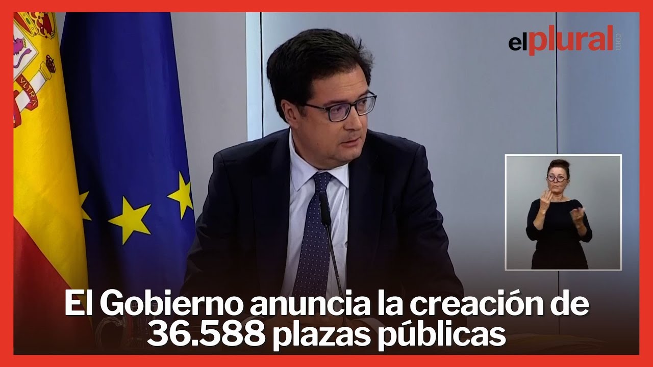 El Gobierno anuncia la creaci&oacute;n de 36.588 plazas de empleo p&uacute;blico