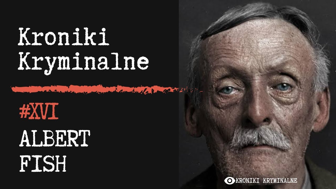 Albert Fish - Wampir z Brooklynu | #16