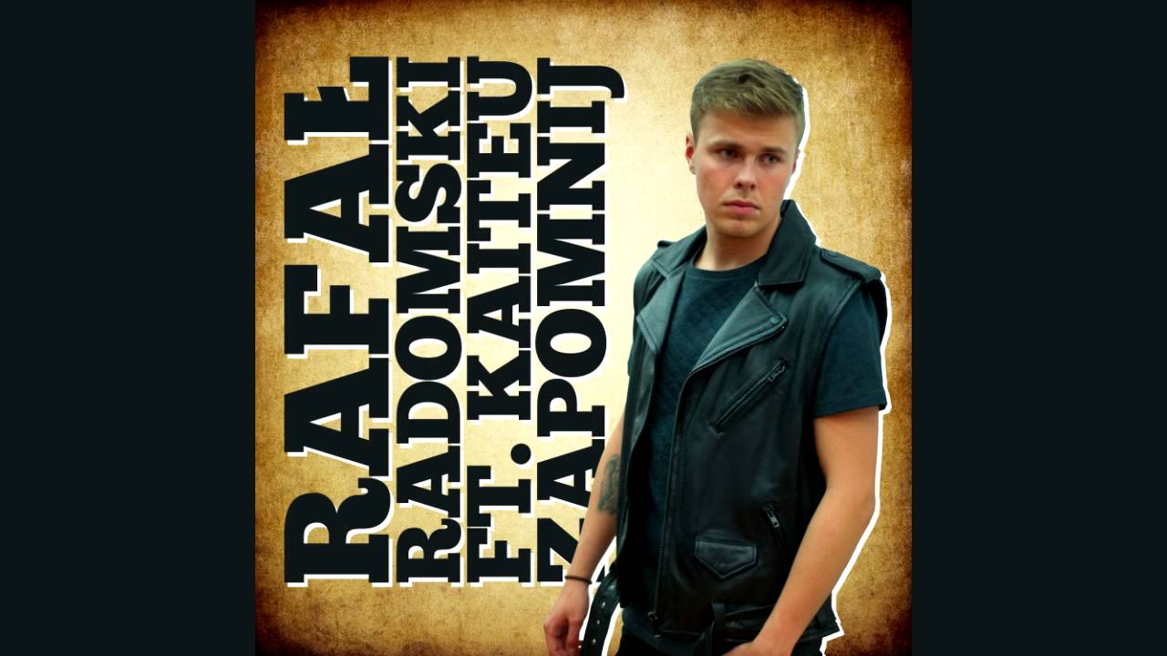 Rafał Radomski feat. Kaiteu - Zapomnij