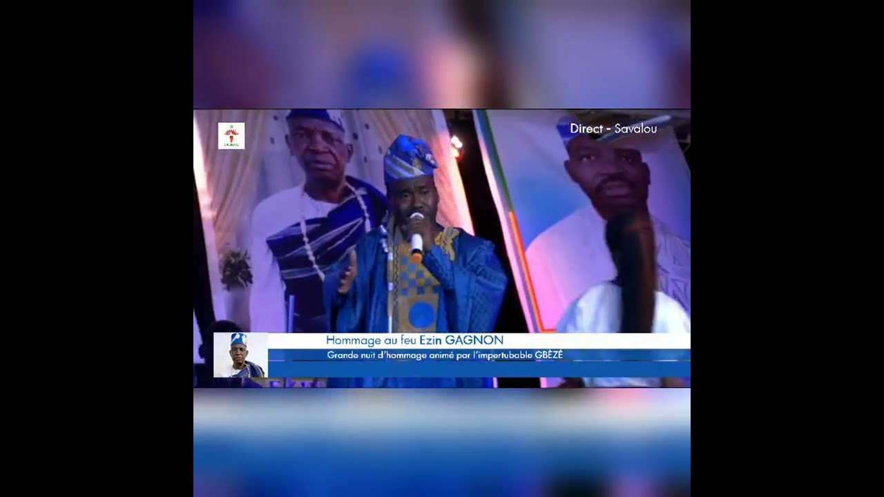 GBEZE Hommage à au feu Ezin GANGNON part 3