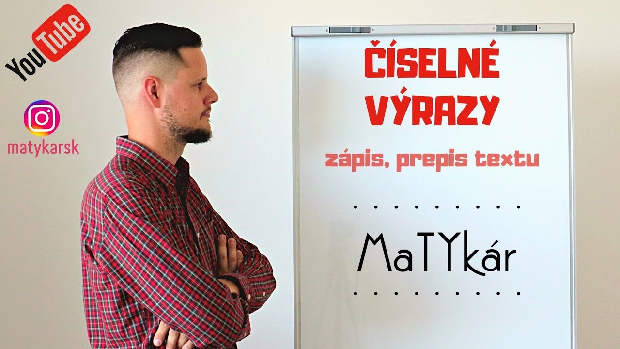 ČÍSELNÉ VÝRAZY a ich ZÁPIS - prepis textu