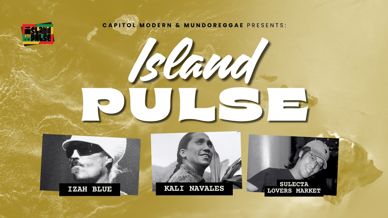 Island Pulse Ep.7 - KALI NAVALES, IZAH BLUE & SULECTA LOVERS MARKET