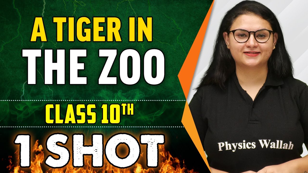 A Tiger in the Zoo in 1 Shot - Everything Covered || Class 10th Board || Pure English