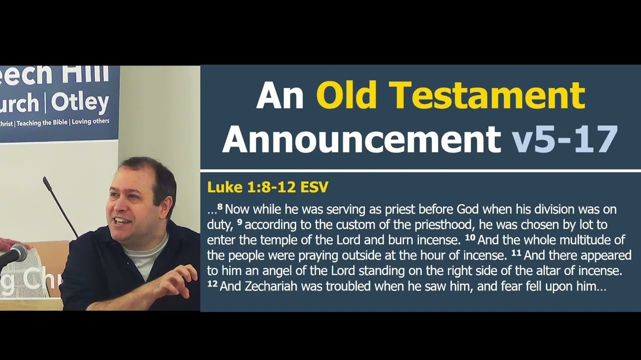Luke Chapter 1 'The birth of John the Baptist foretold'