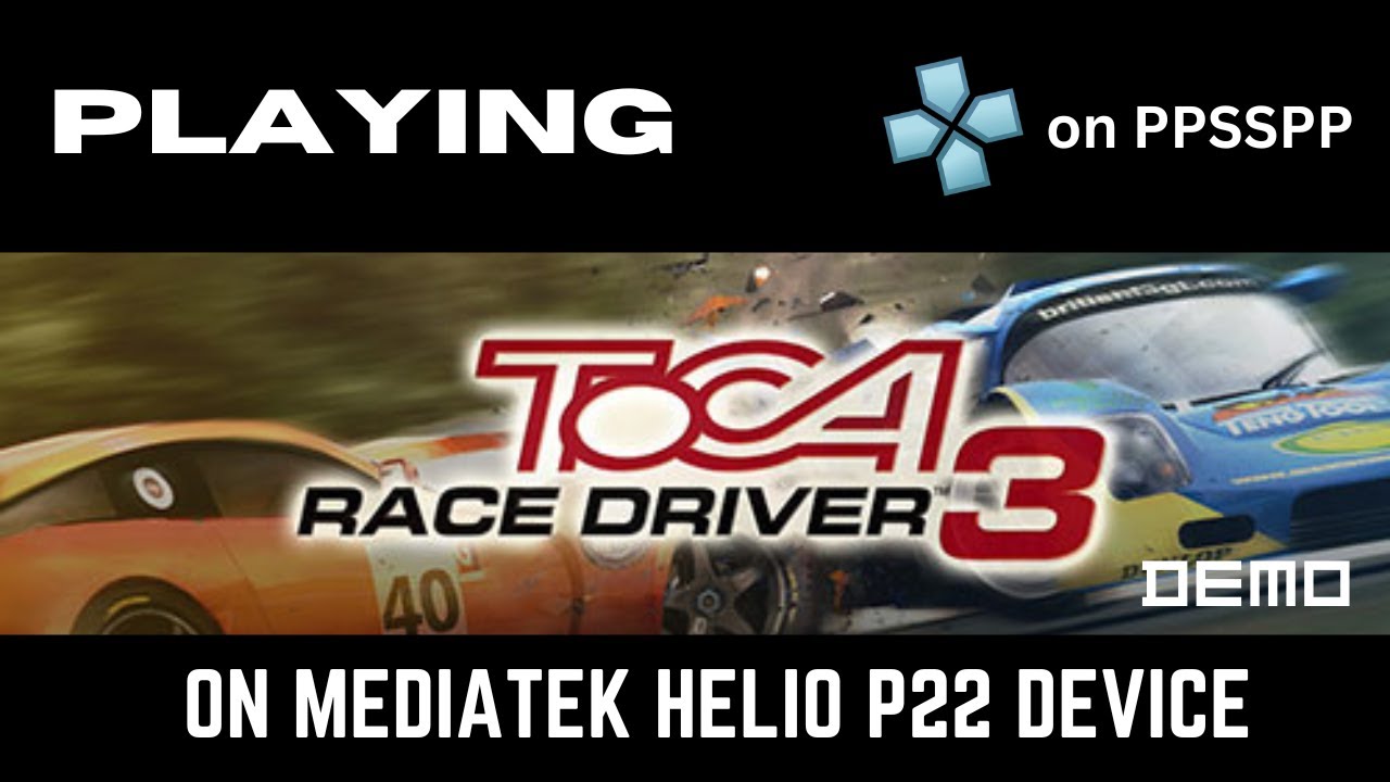Playing TOCA Race Driver 3 Demo on PPSSPP Android | ThisGuyKnowsSomeTech | #ppsspp #tocaracedriver3