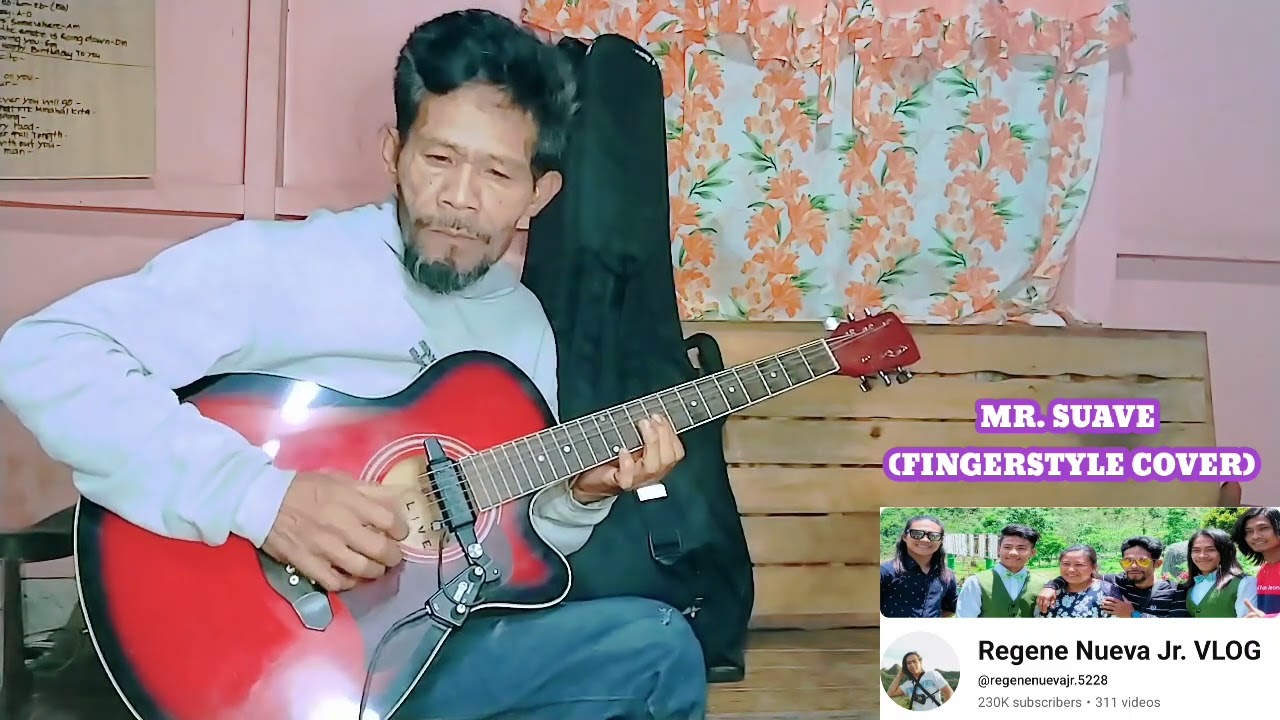 MR SUAVE | FINGERSTYLE COVER REGENE NUEVA SR @Alip_Ba_Ta. @KfirOchaion 