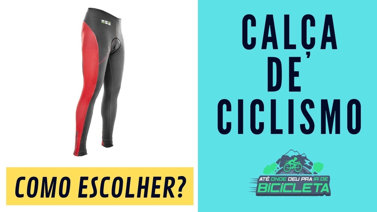 Calça de ciclismo: conheça os modelos e saiba como escolher