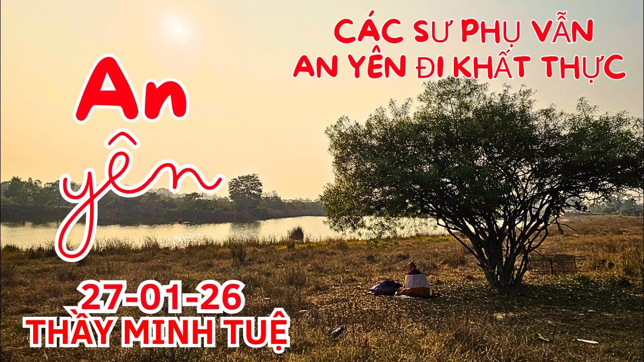 NHIỀU THÔNG TIN XUYÊN TẠC - Thầy Tôi Vẫn An Yên Đi Khất Thực Nhà Dân Tại Thánh Tích Lumbini Nepal
