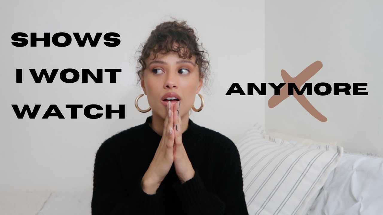 TV Shows / Content I Don't Watch Anymore! | CHRISTIAN PERSPECTIVE 🙏🏽