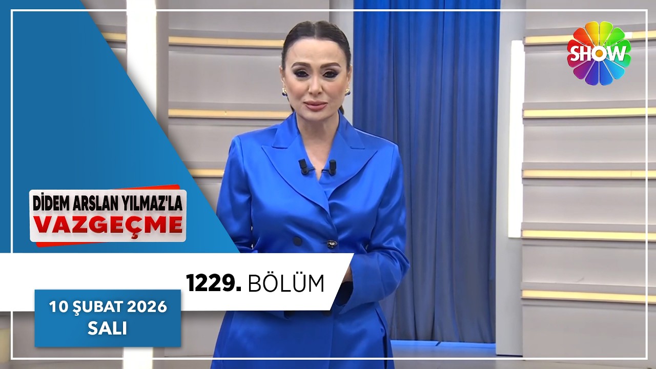 Didem Arslan Yılmaz'la Vazgeçme 1229. Bölüm | 10 Şubat 2026