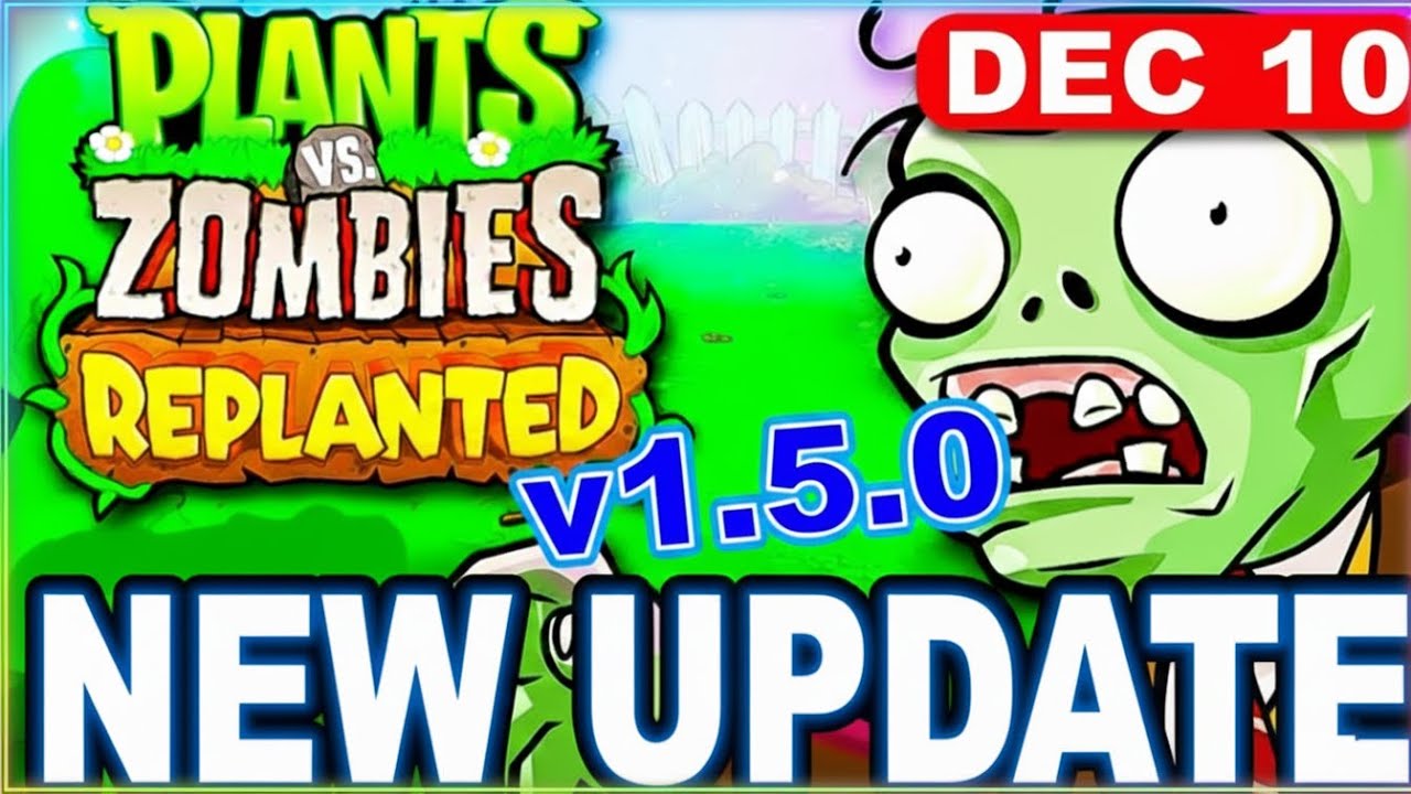 Plants vs Zombies Replanted Update 1.5.0 &ndash; The BIG Endless Update You Didn&rsquo;t Expect!