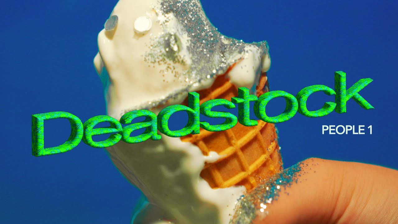 PEOPLE 1 “Deadstock feat. きのぽっぽ” （Official Video）