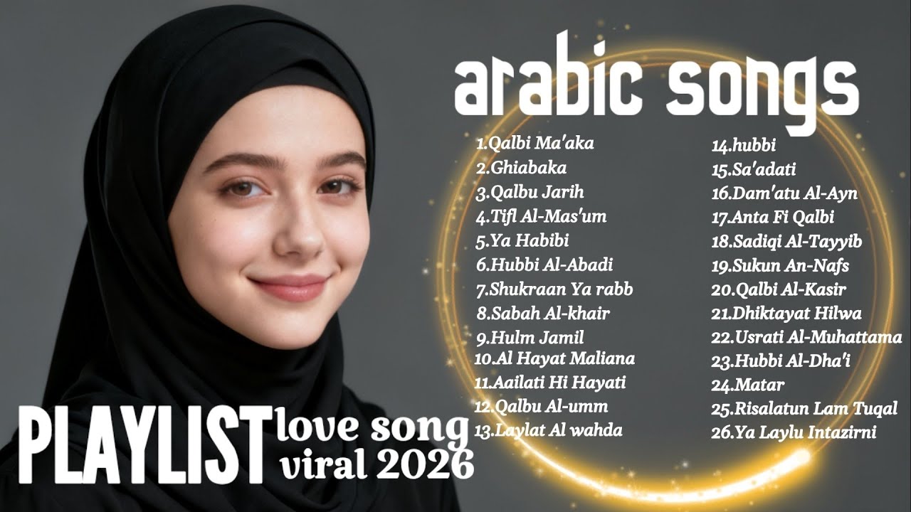 FULL ALBUM🎶 PLAYLIST VIRAL,,, PALING BANYAK DICARI LAGU ARAB MERDU TEMANI SANTAI🍃 - ARABIC SONG!!!!