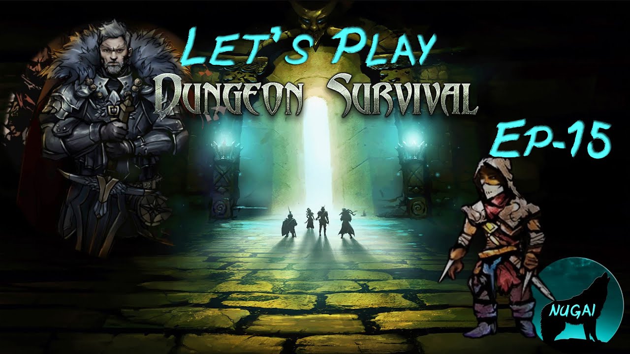 Let's Play - Dungeon Survival (Ep:15)