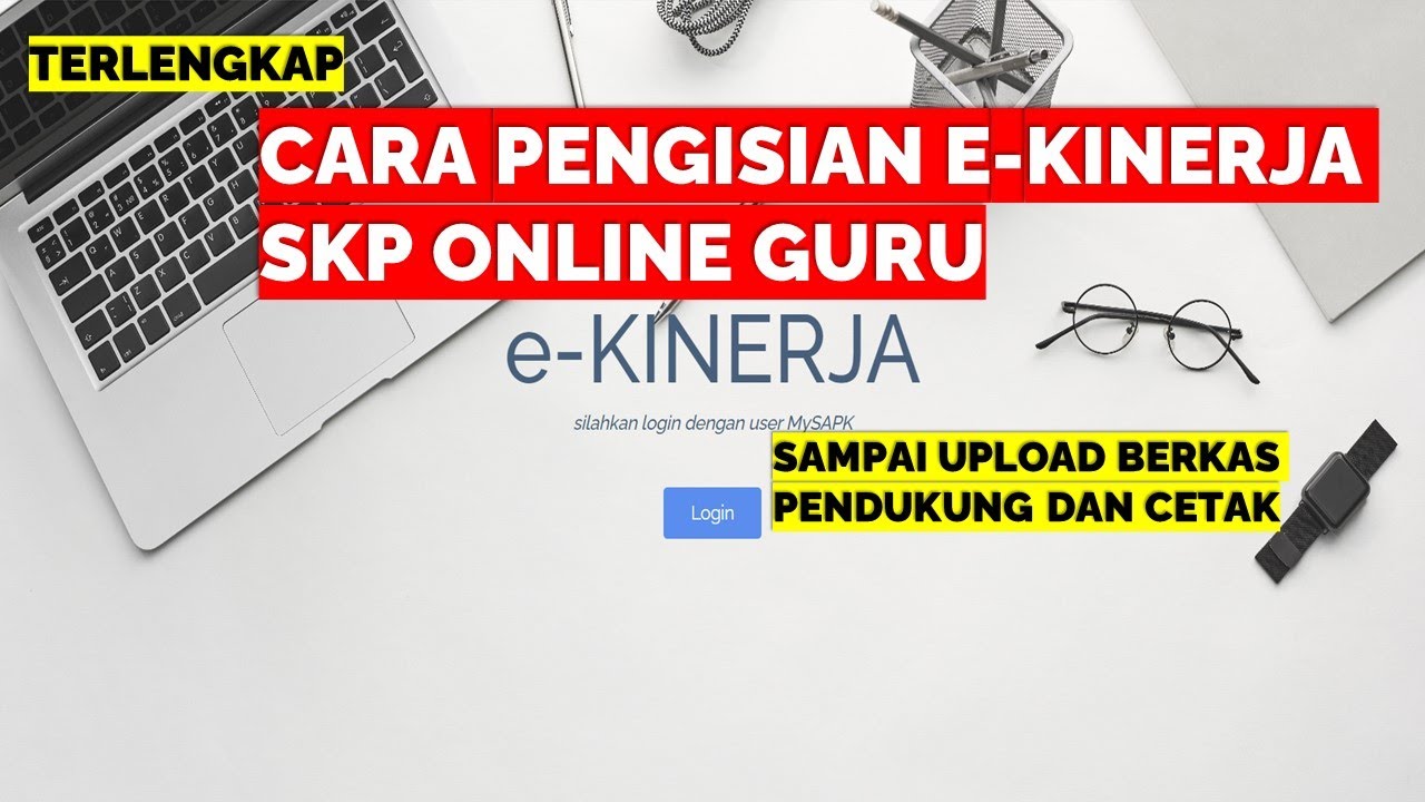 CARA PENGISIAN E KINERJA SKP ONLINE GURU