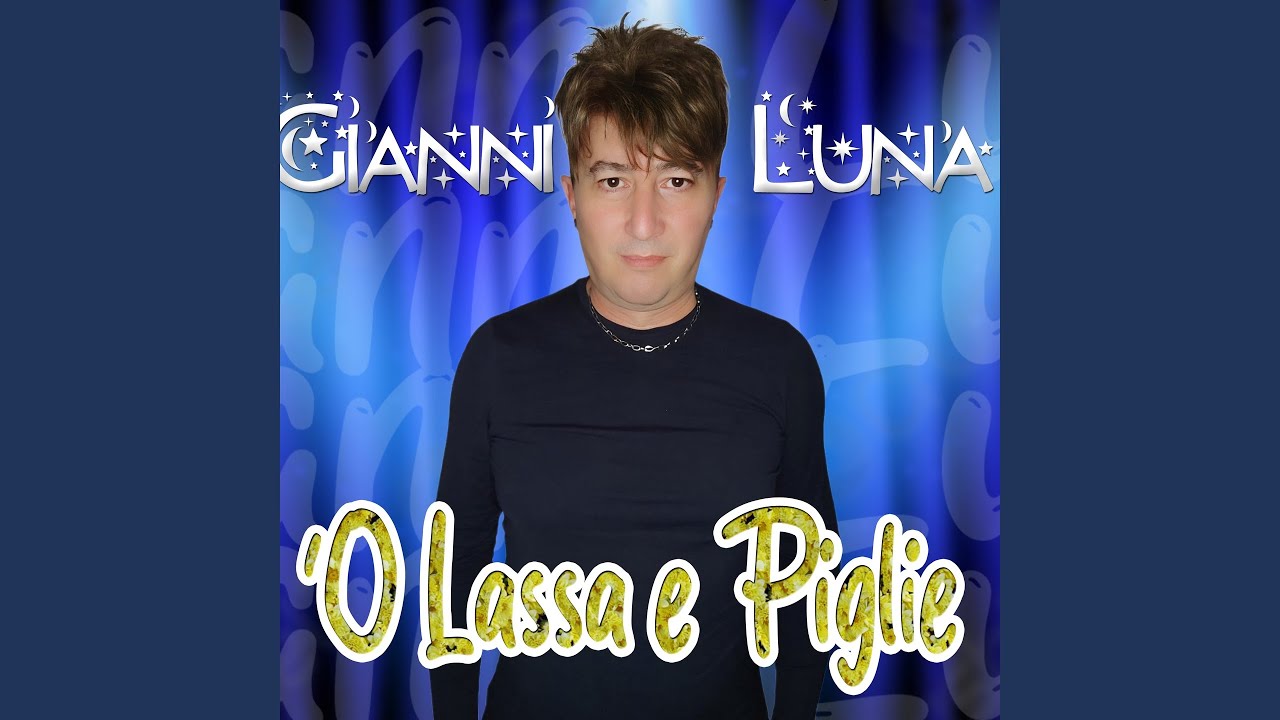 'O Lassa e Piglia