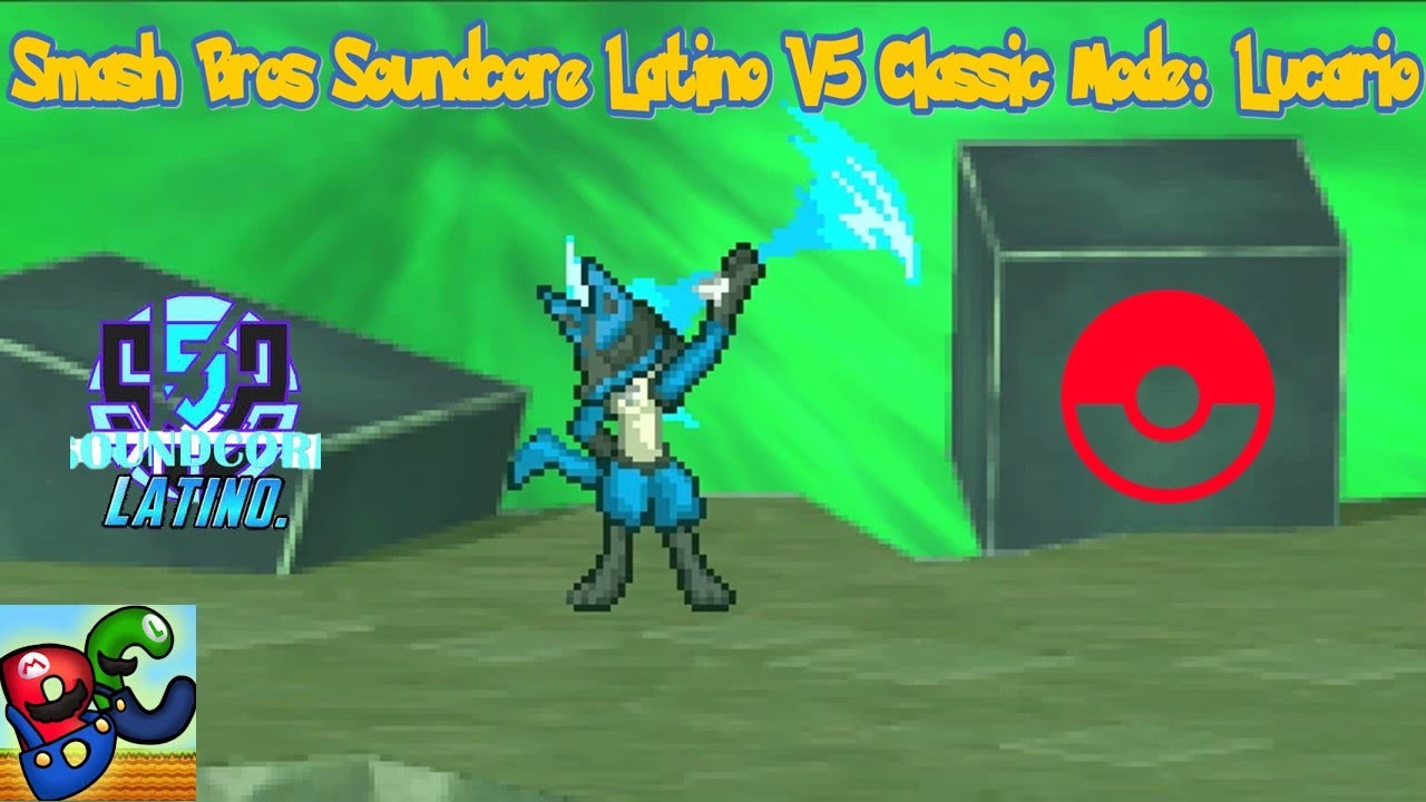 Smash Bros Soundcore Latino V5 Classic Mode: Lucario
