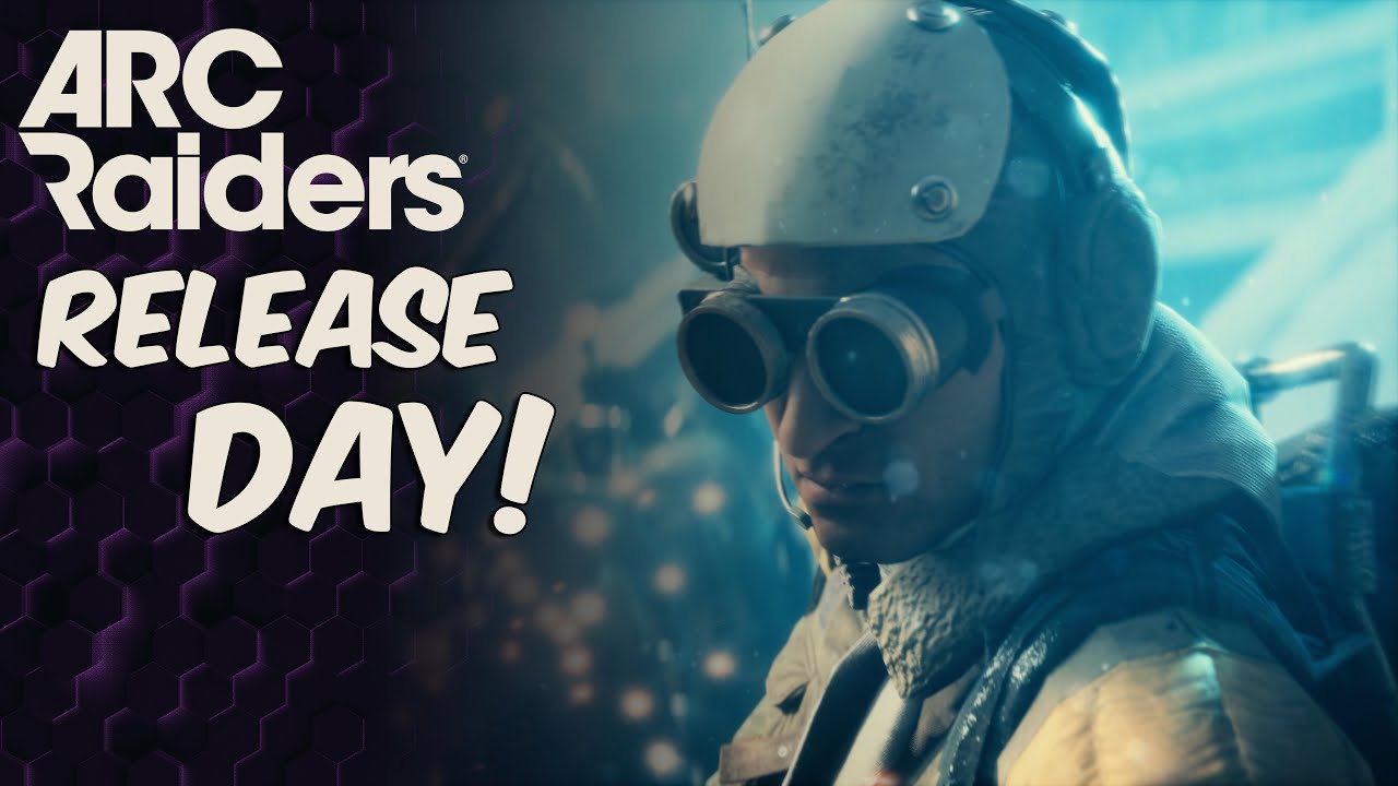 ARC Raiders Launch Day Stream!