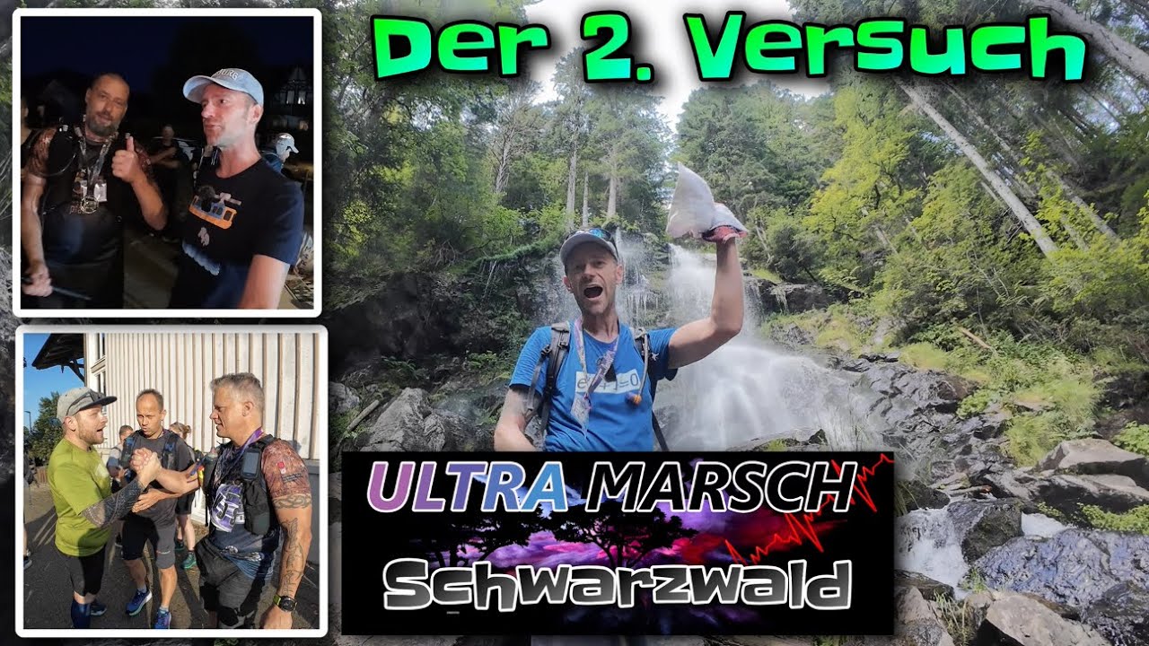 Ultramarsch Schwarzwald EXTREM 2024 | Der 2. Versuch