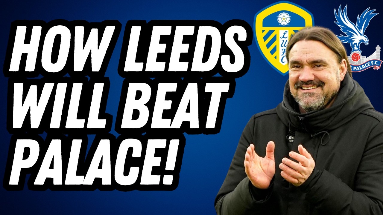 PALACE'S WEAKNESS! How Leeds United Can Hammer Crystal Palace