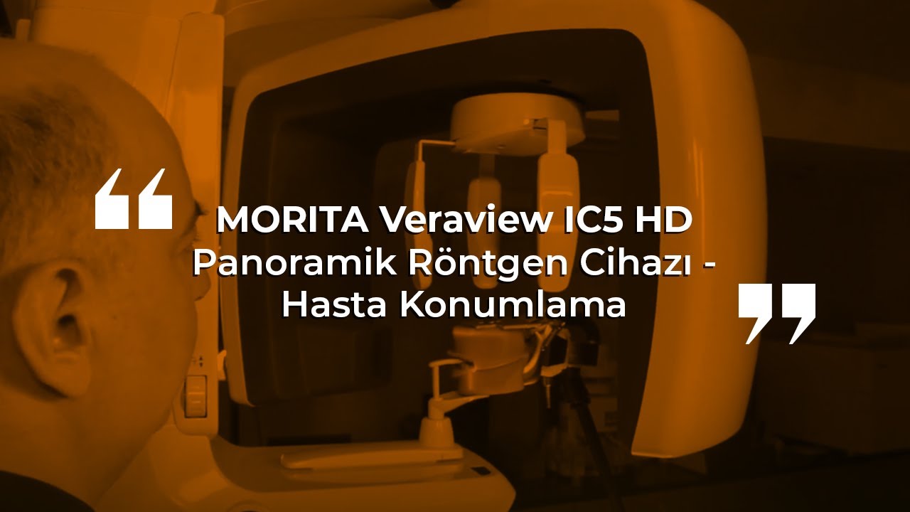 MORITA Veraview IC5 HD Panoramik Röntgen Cihazı - Hasta Konumlama