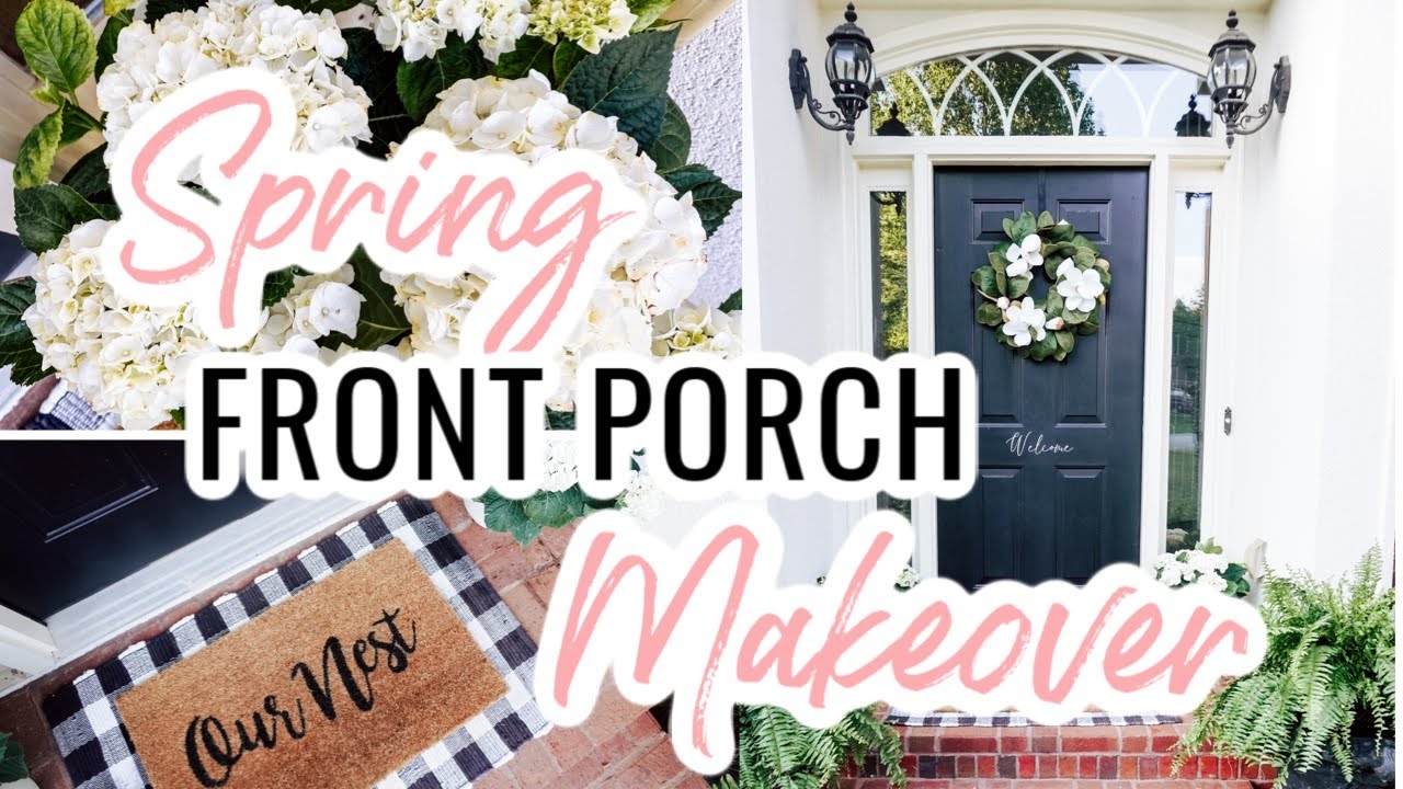 SMALL FRONT PORCH DECORATING IDEAS | 2020 SPRING FARMHOUSE PORCH DECOR MAKEOVER | OUTDOOR REFRESH