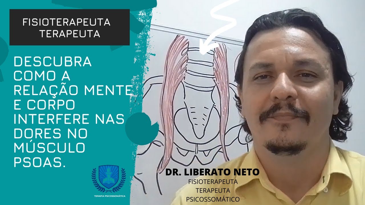 Descubra como a relação mente corpo interfere nas dores no músculo PSOAS.