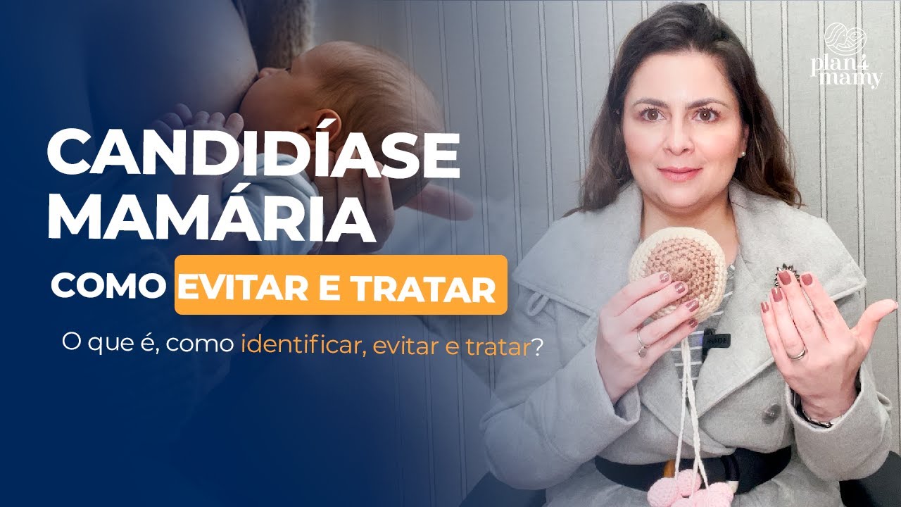 Candidíase mamária: o que é, como identificar, evitar e tratar?